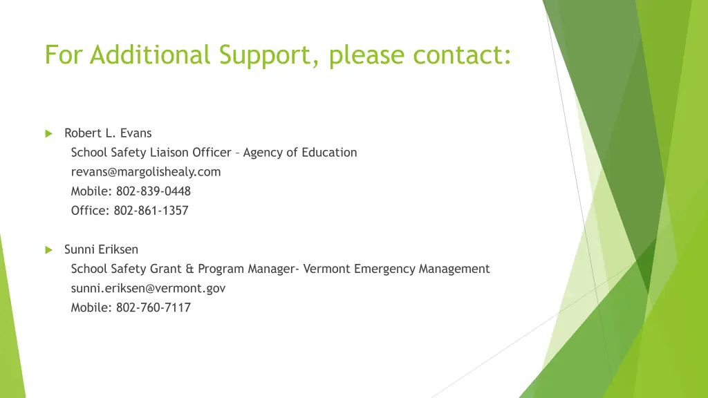 for additional support please contact