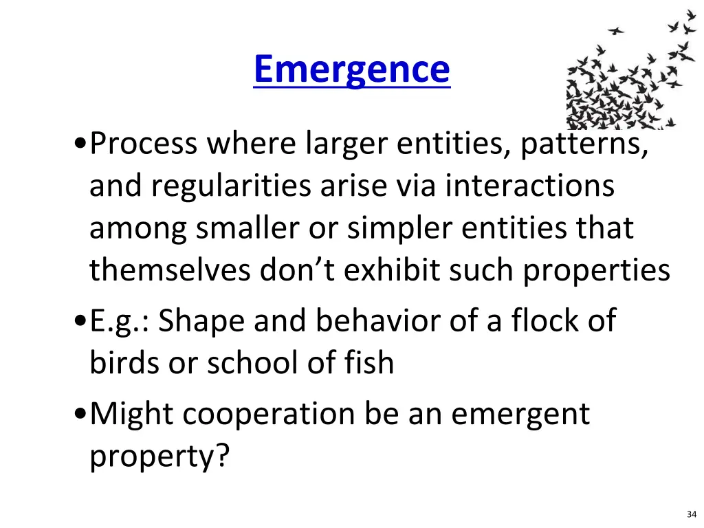 emergence