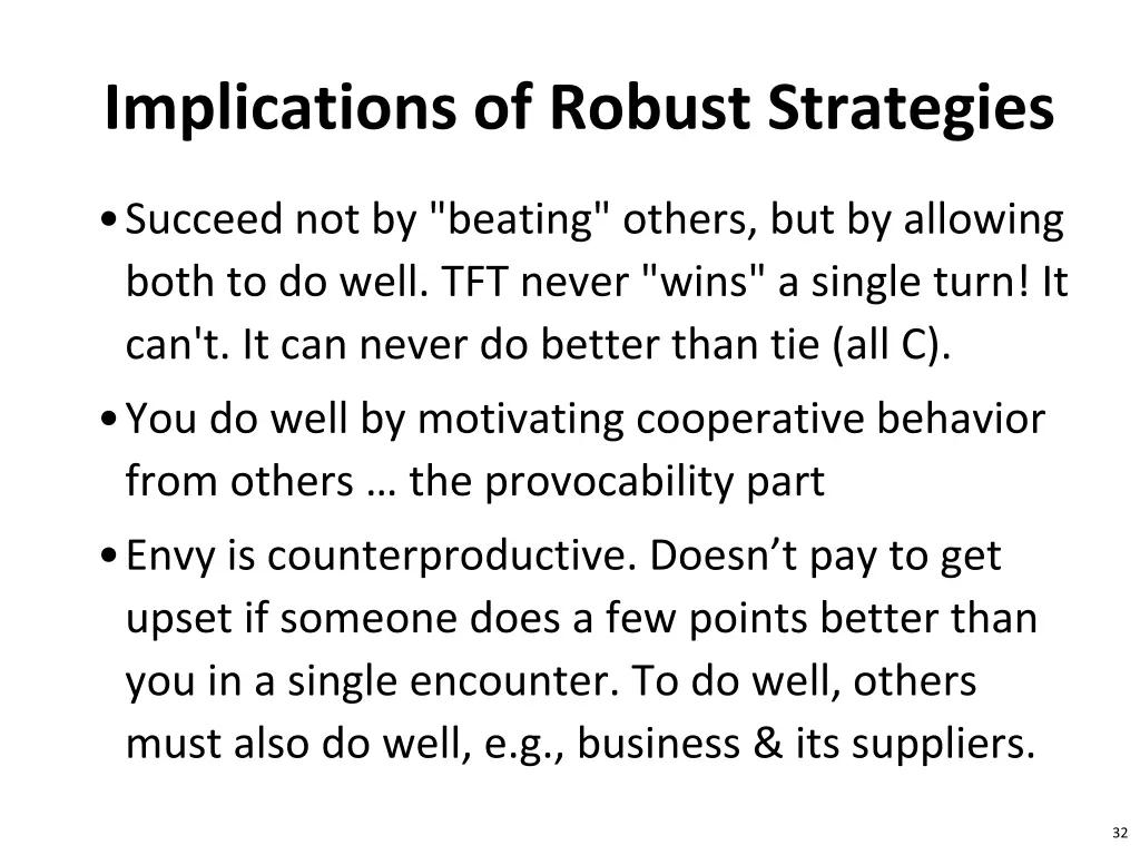 implications of robust strategies