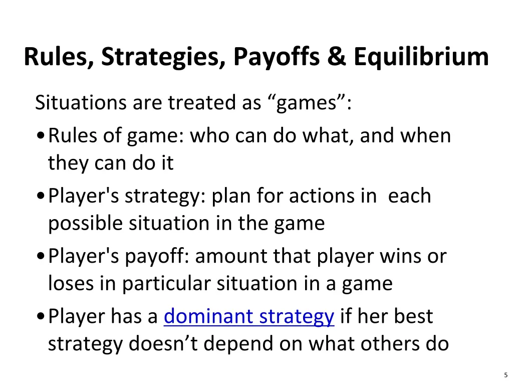 rules strategies payoffs equilibrium