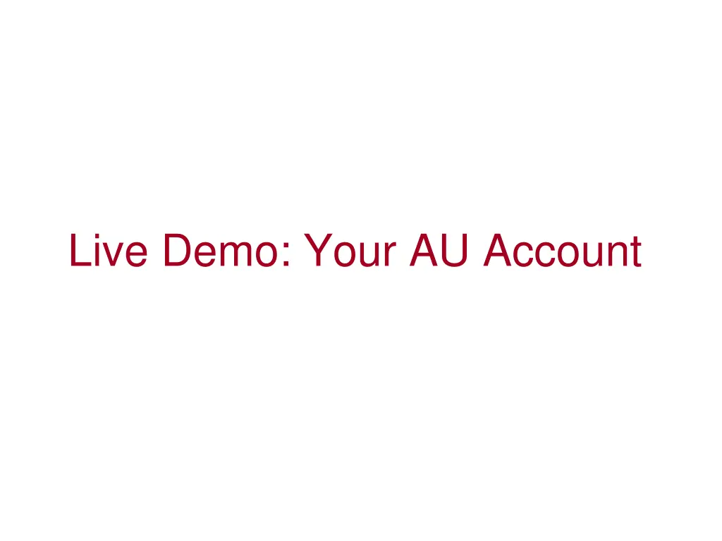 live demo your au account