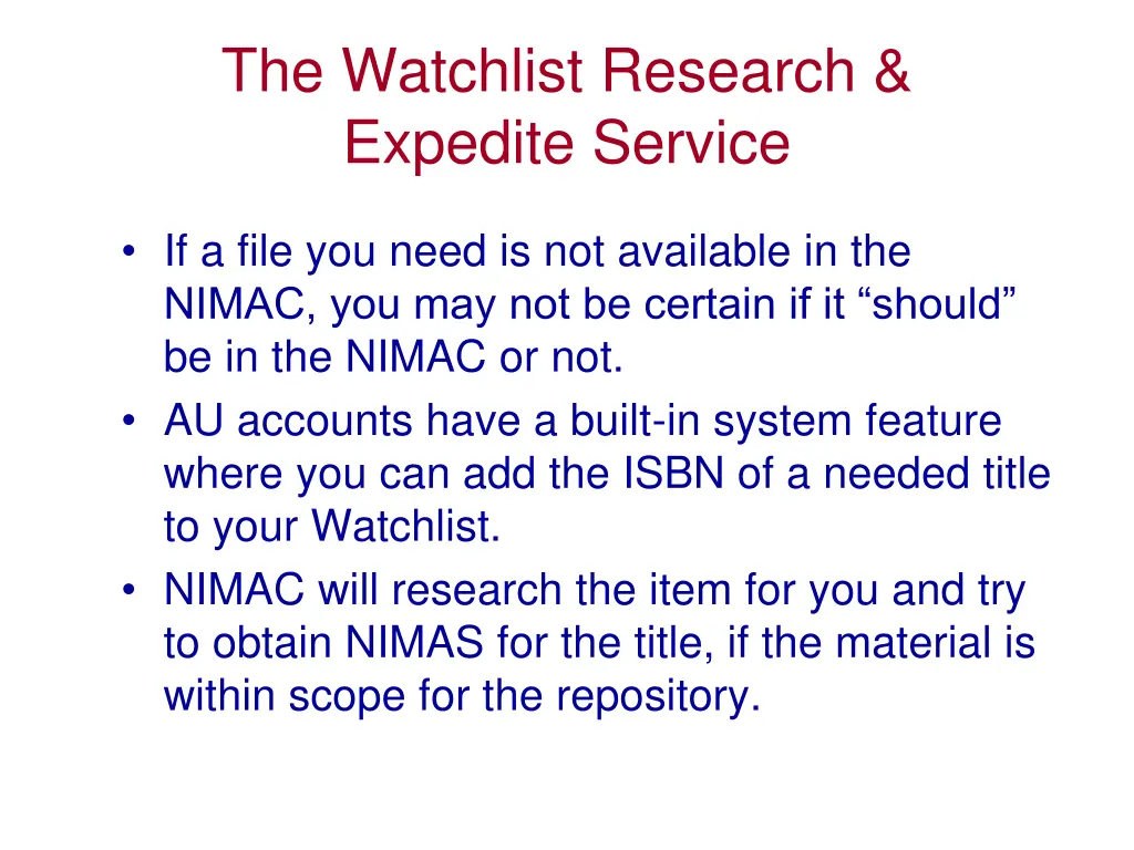 the watchlist research expedite service