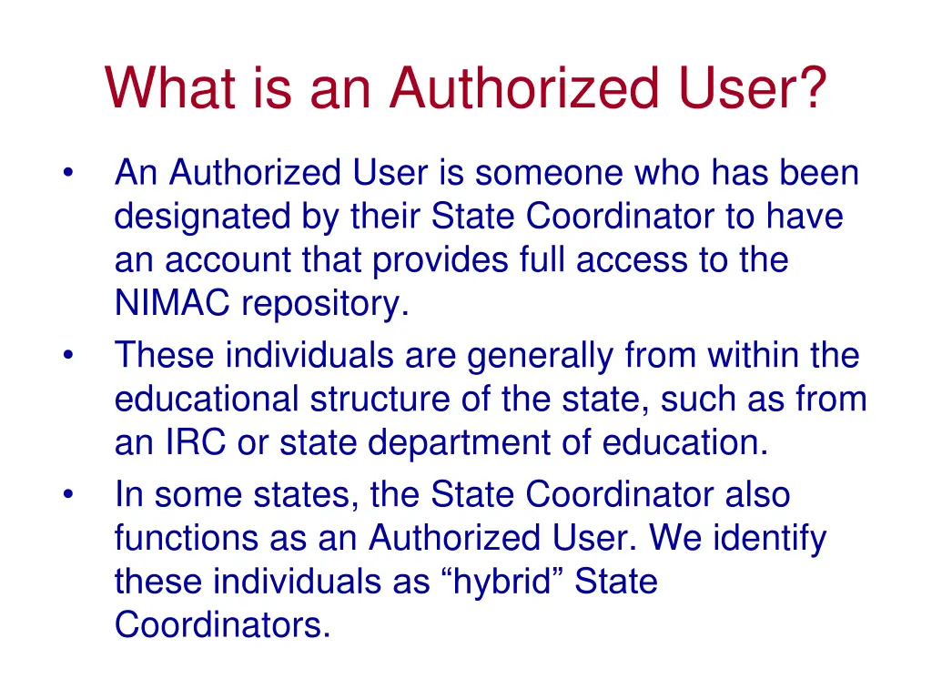 what is an authorized user