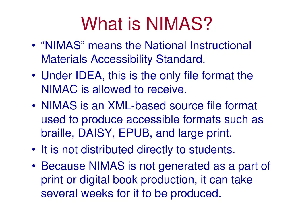 what is nimas nimas means the national