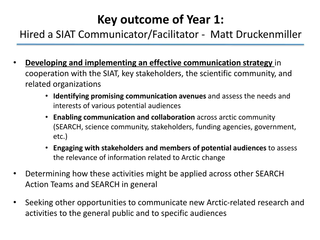 key outcome of year 1