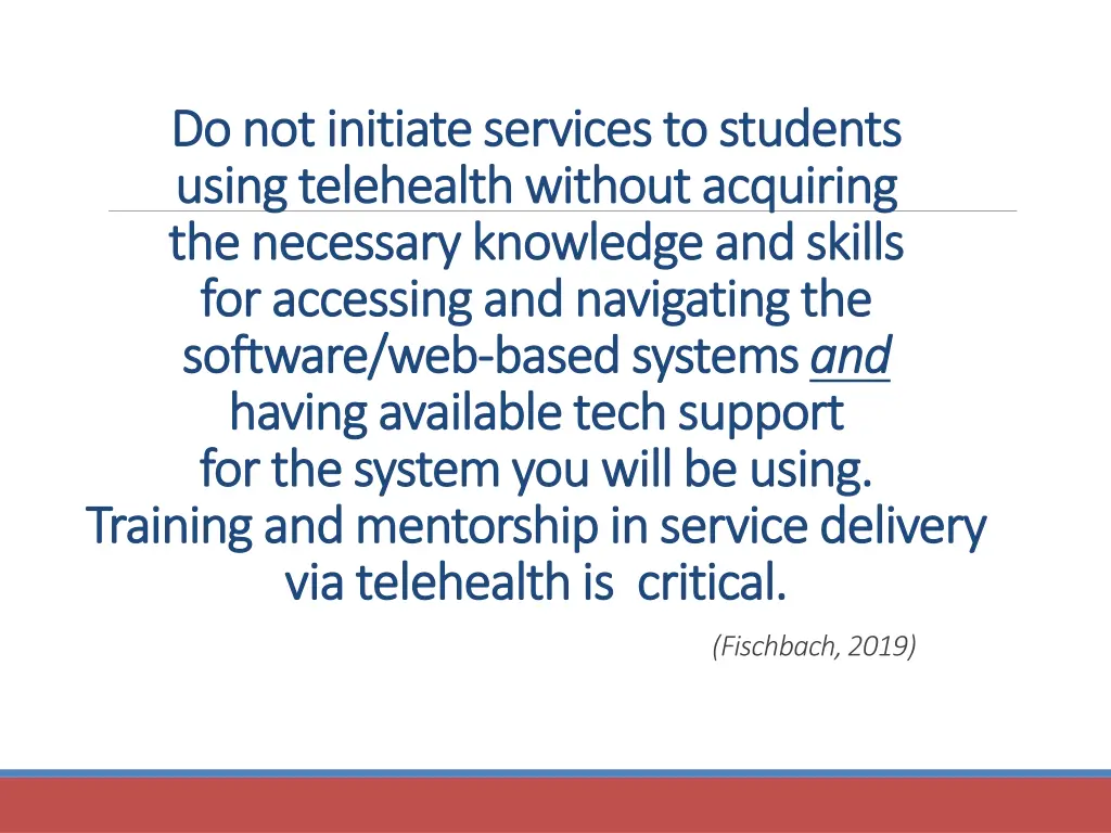 do not initiate services to students