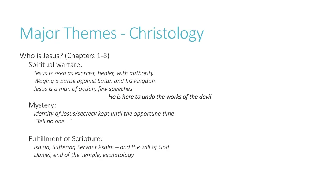 major themes christology 1