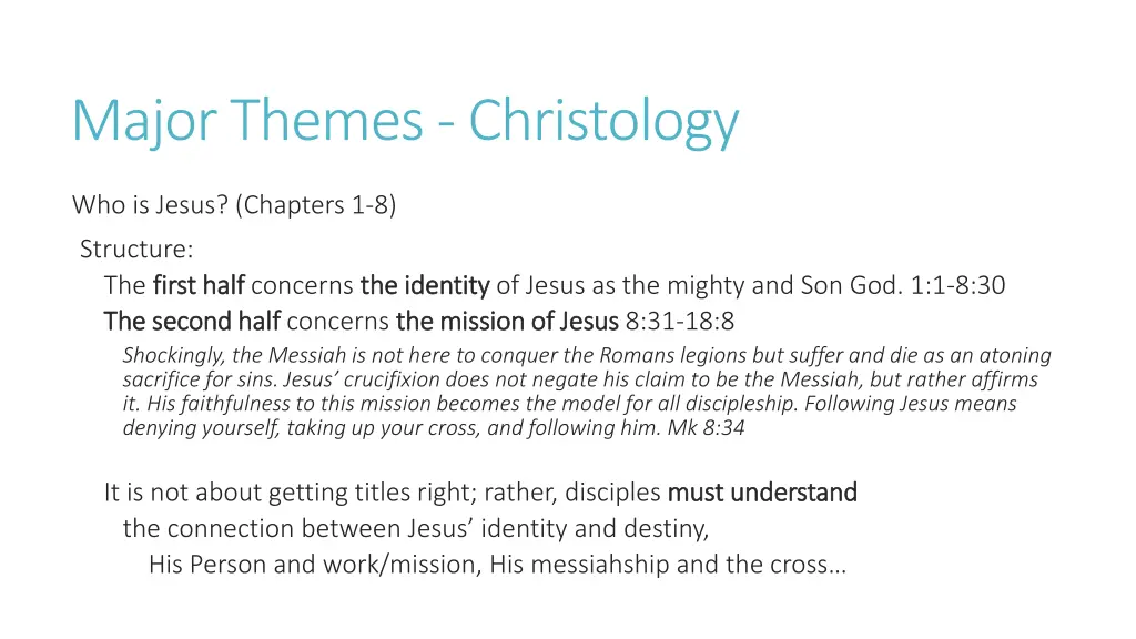major themes christology