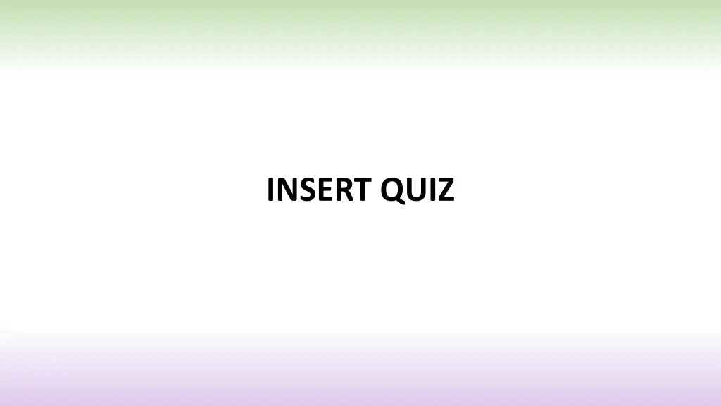 insert quiz