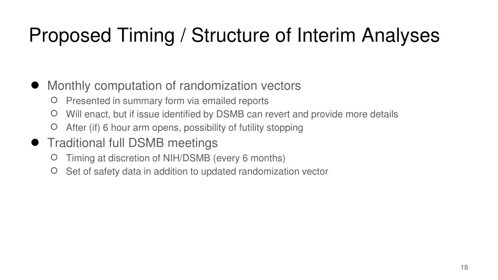 proposed timing structure of interim analyses