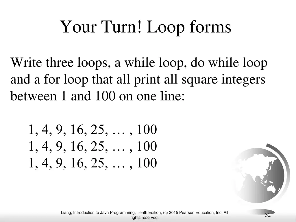 your turn loop forms