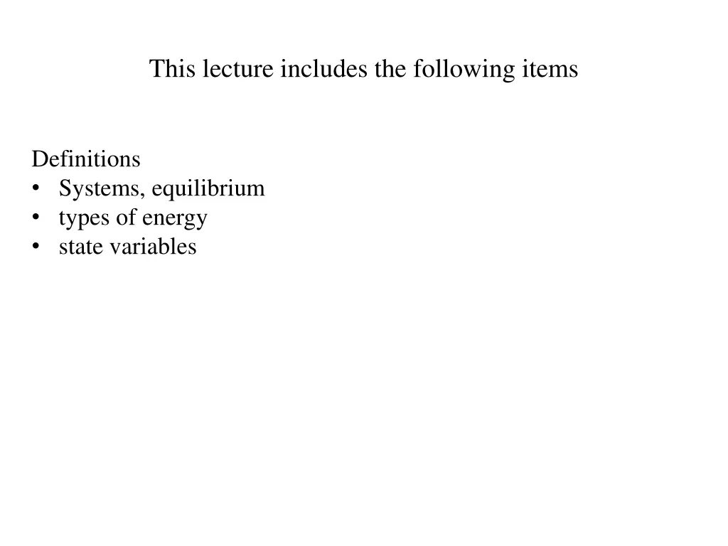 this lecture includes the following items