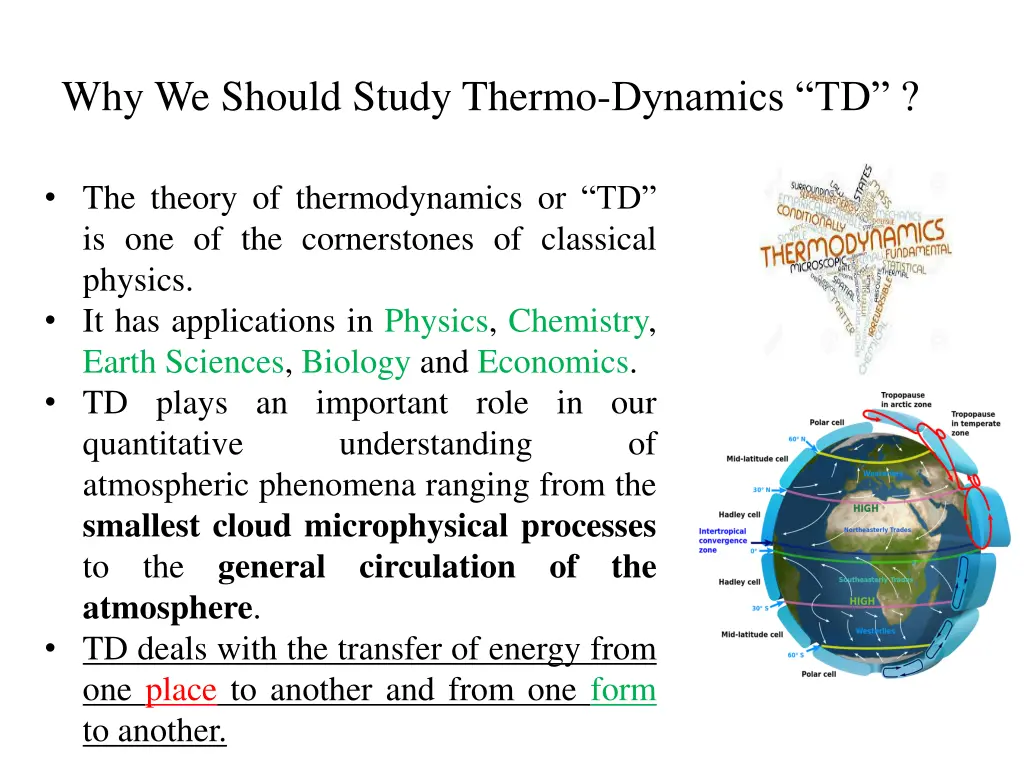why we should study thermo dynamics td