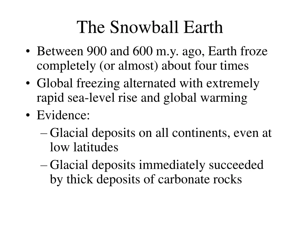 the snowball earth between