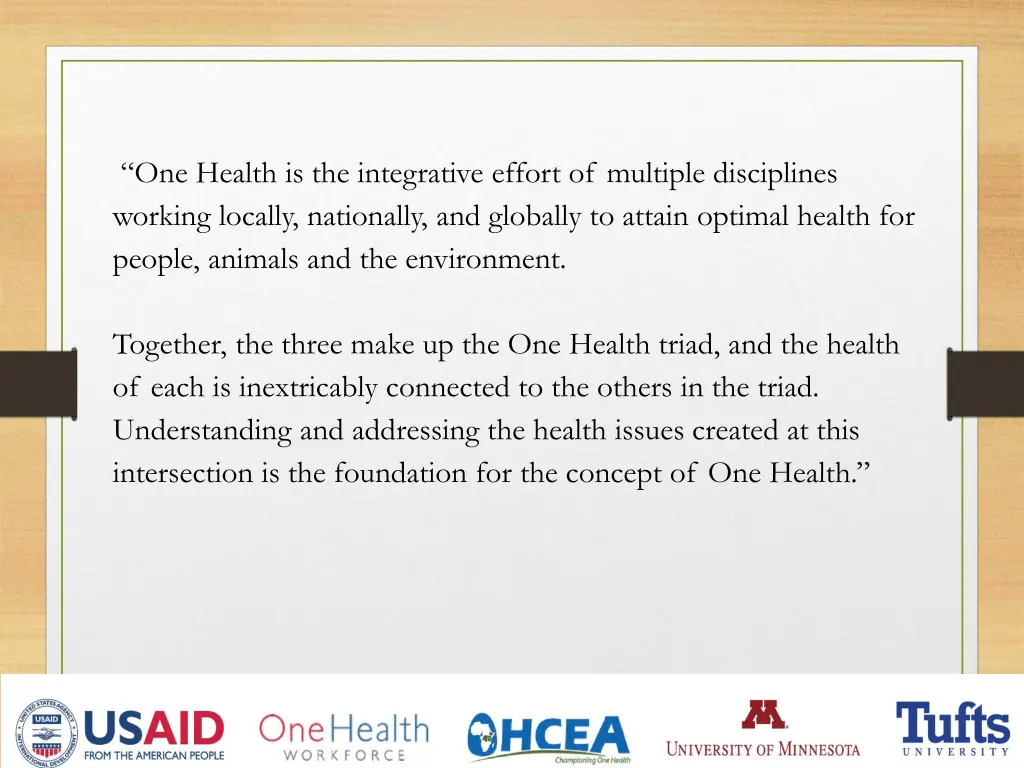 one health is the integrative effort of multiple
