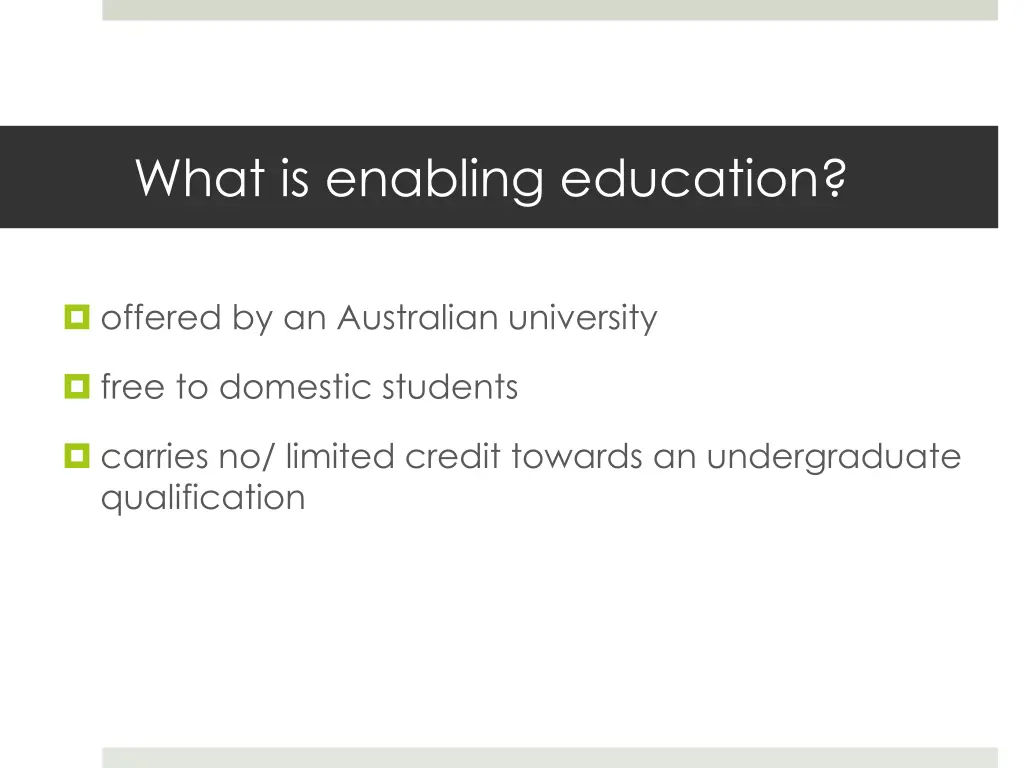 what is enabling education