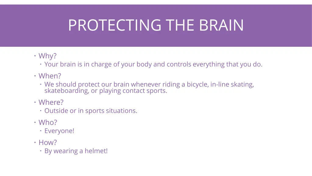 protecting the brain