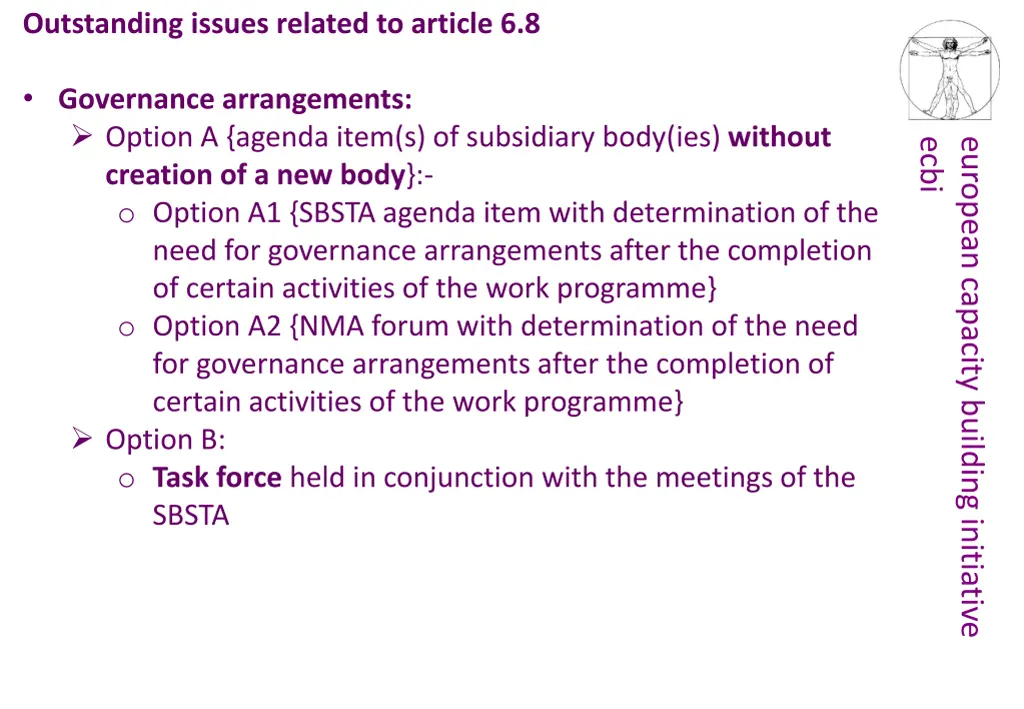 outstanding issues related to article 6 8