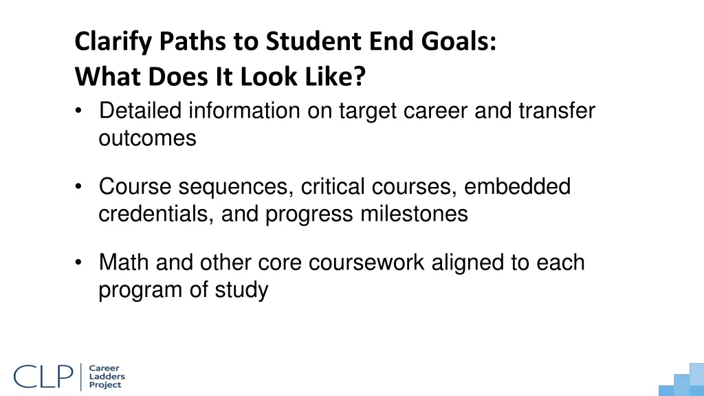 clarify paths to student end goals what does