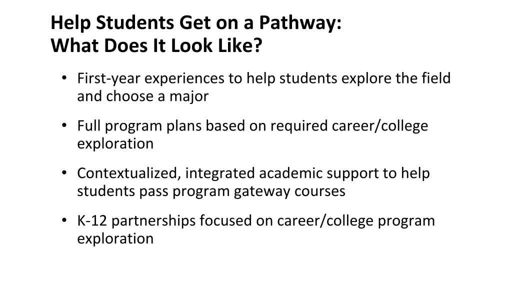 help students get on a pathway what does it look