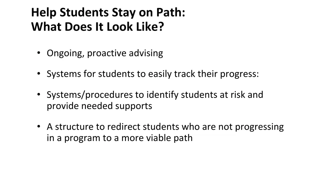 help students stay on path what does it look like