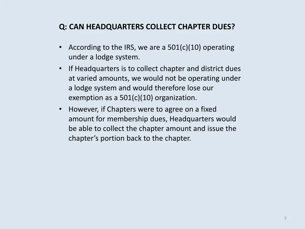 q can headquarters collect chapter dues