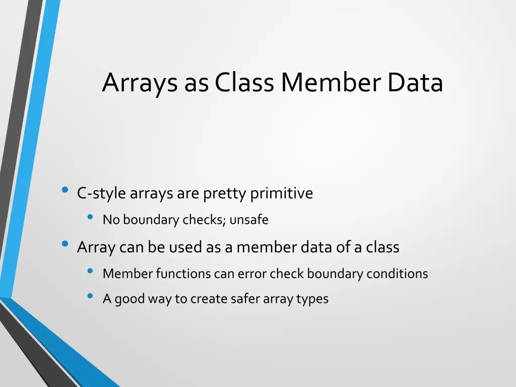 arrays as class member data