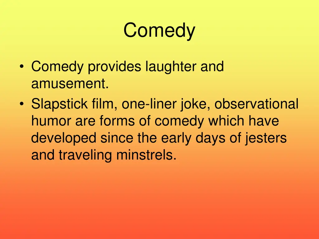 comedy