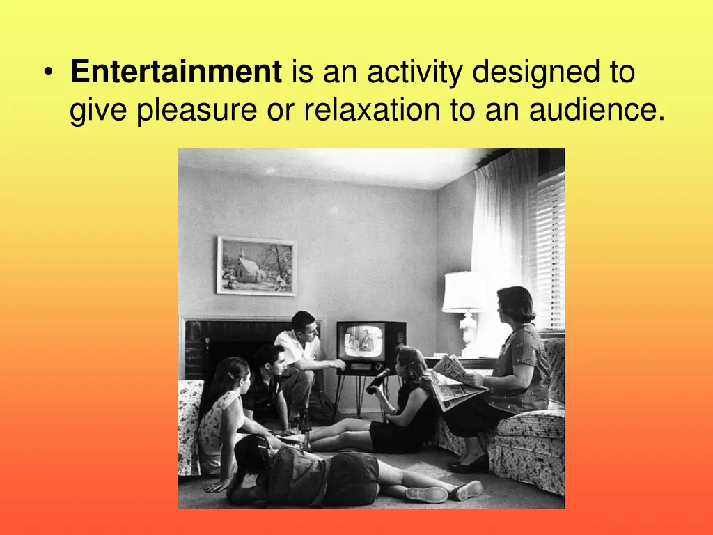 entertainment is an activity designed to give