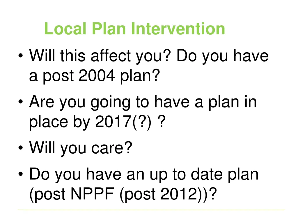 local plan intervention will this affect