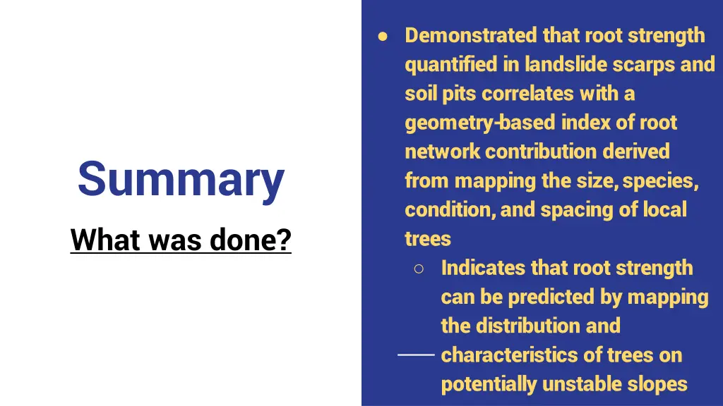 demonstrated that root strength quantified