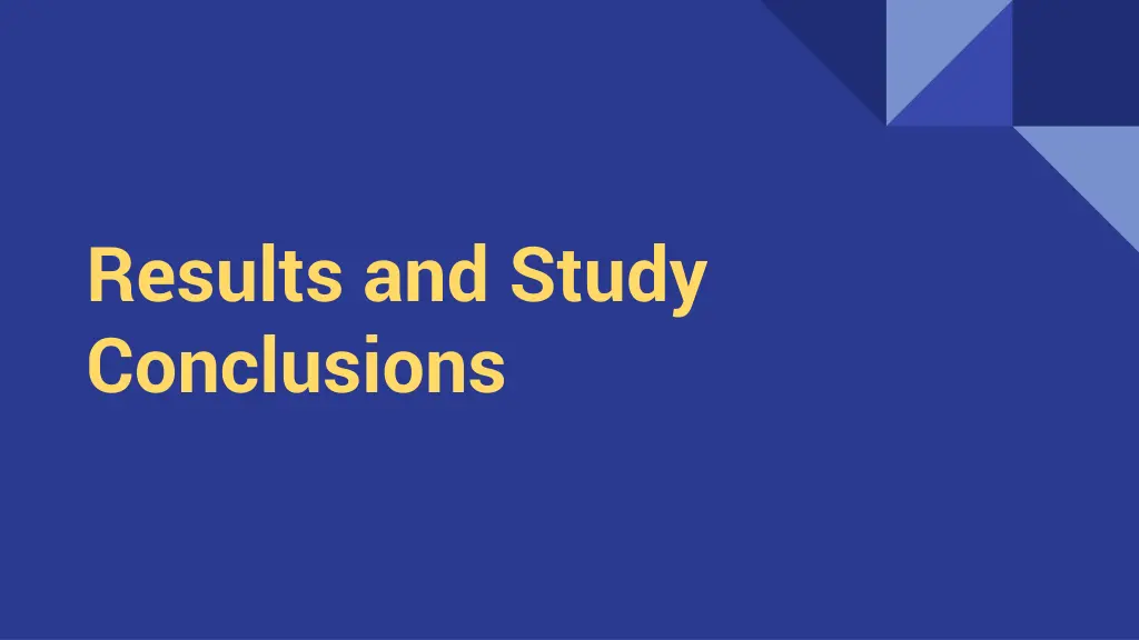 results and study conclusions
