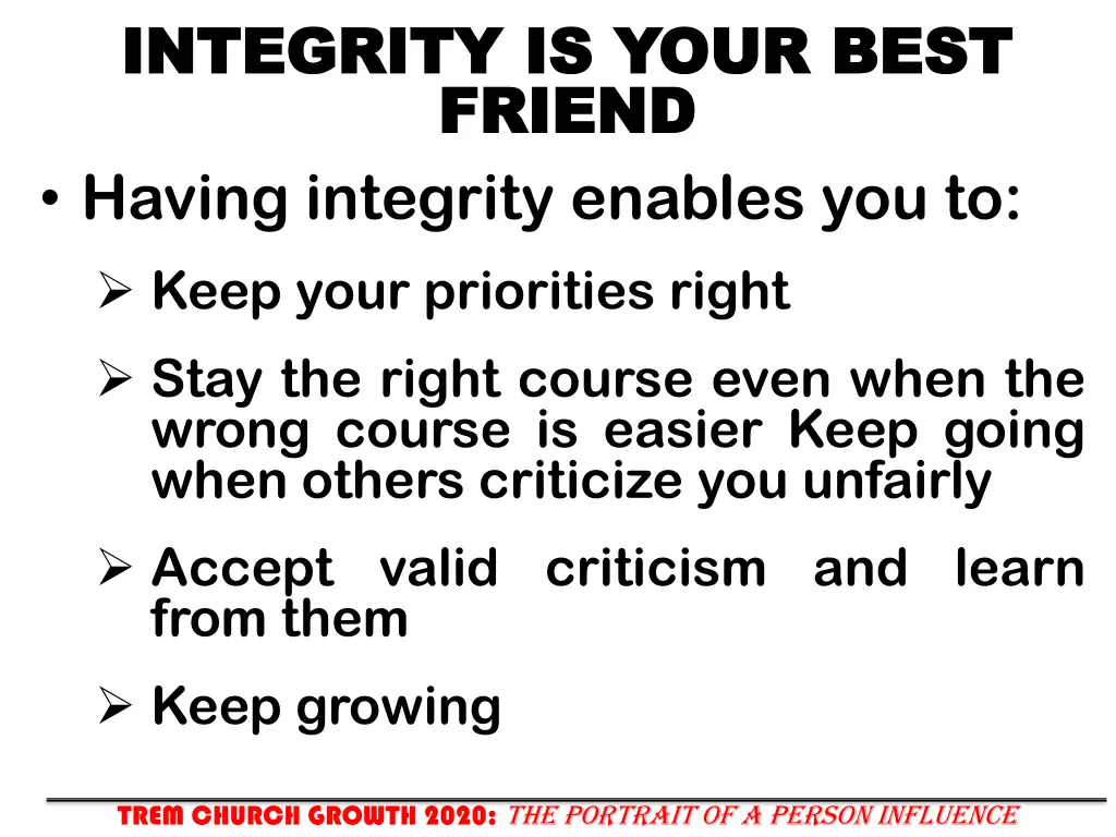 integrity is your best integrity is your best