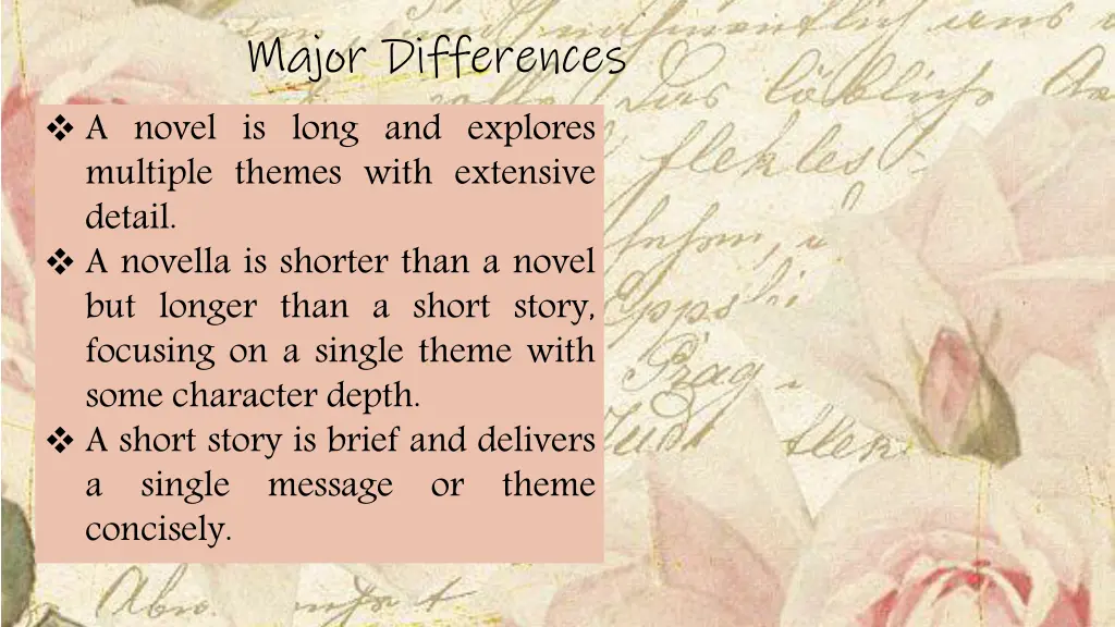 major differences a novel is long and explores