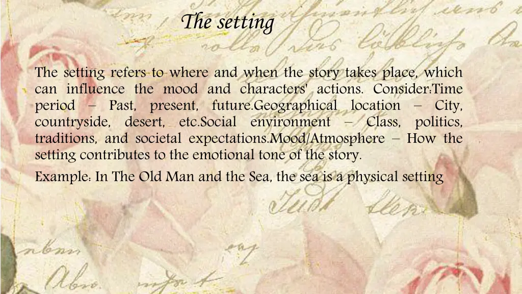 the setting
