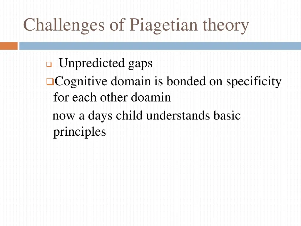 challenges of piagetian theory