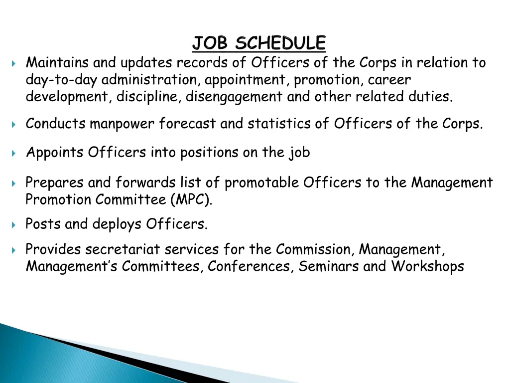 maintains and updates records of officers