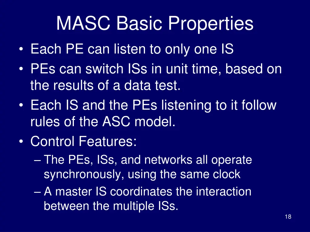 masc basic properties each pe can listen to only