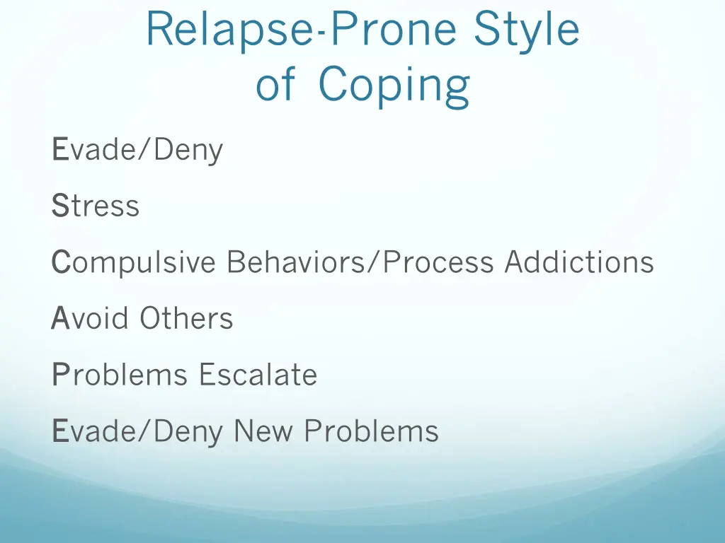 relapse prone style of coping