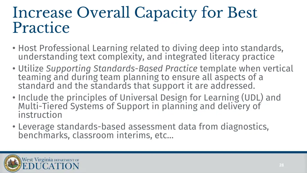 increase overall capacity for best practice