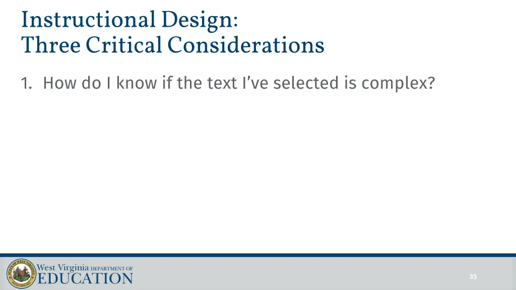 instructional design three critical considerations