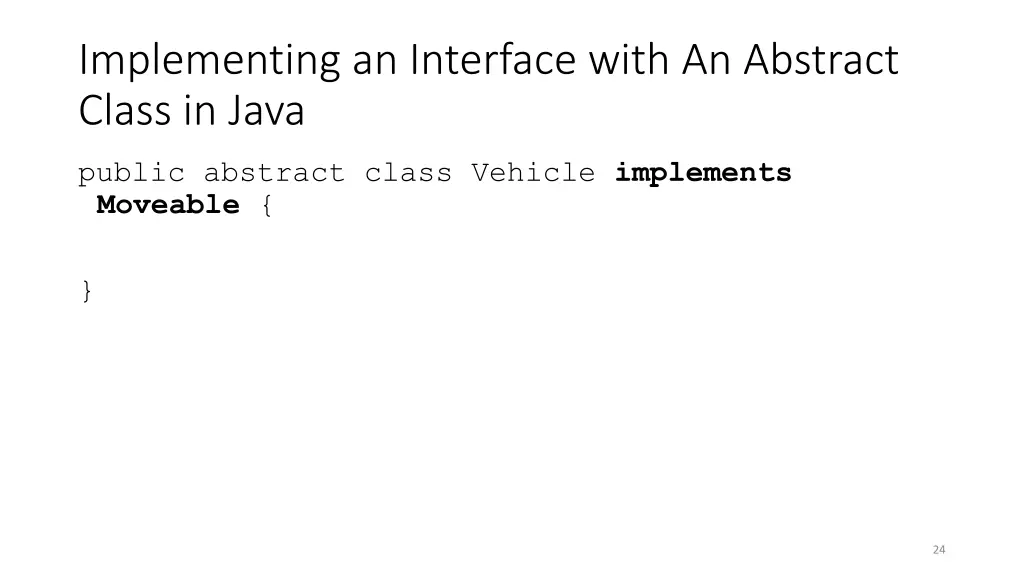 implementing an interface with an abstract class