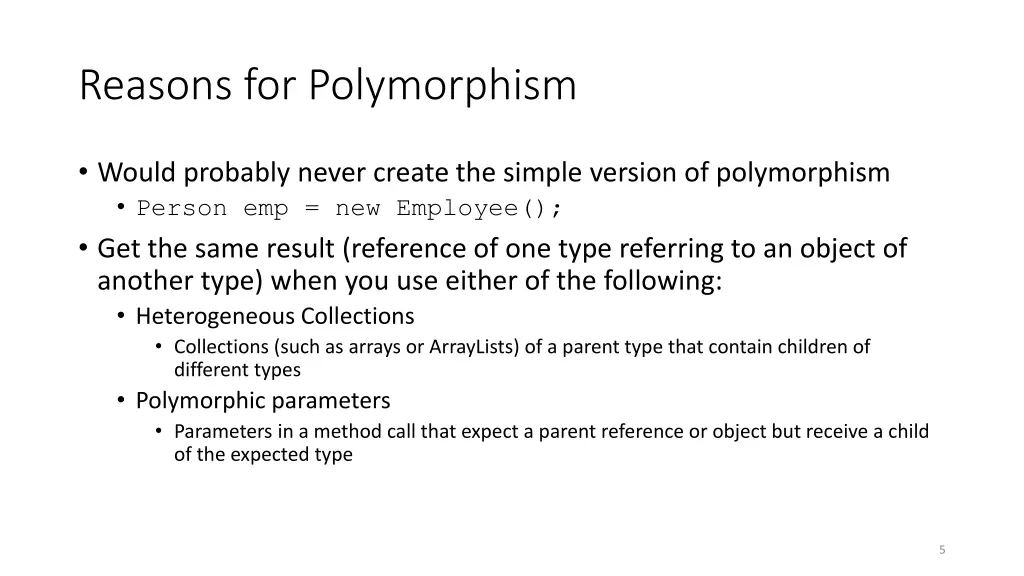 reasons for polymorphism