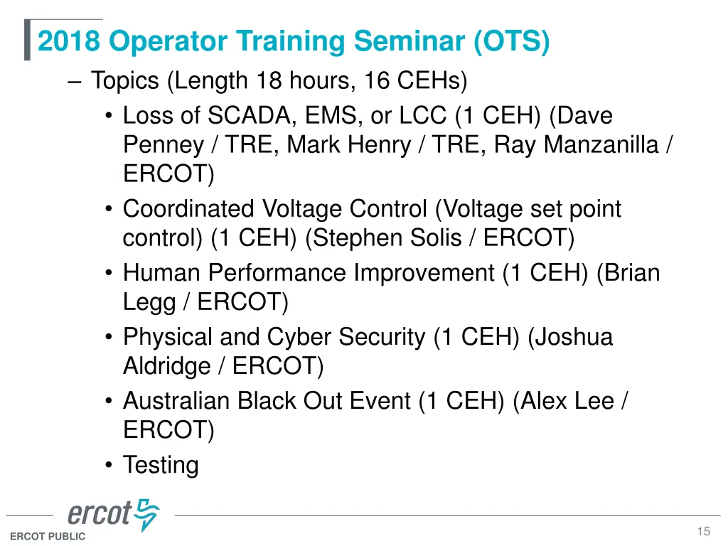 2018 operator training seminar ots topics length