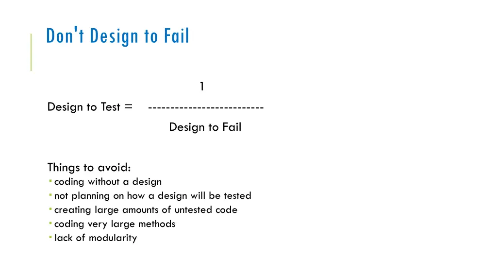 don t design to fail