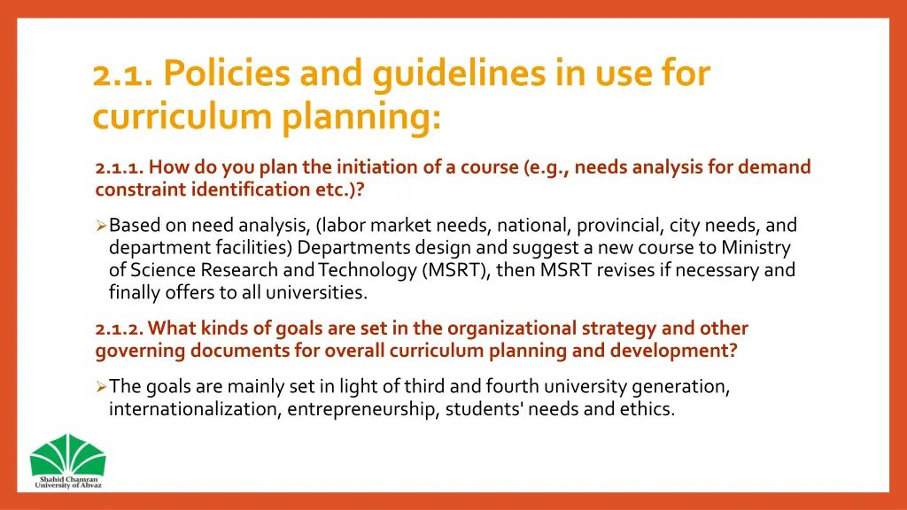 2 1 policies and guidelines in use for curriculum
