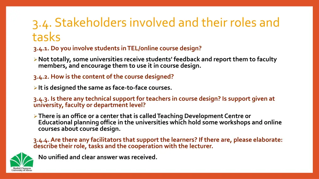 3 4 stakeholders involved and their roles