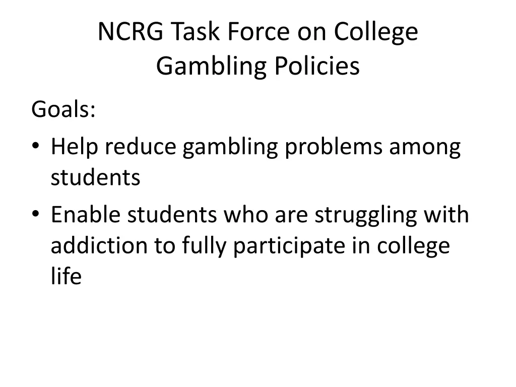ncrg task force on college gambling policies 1