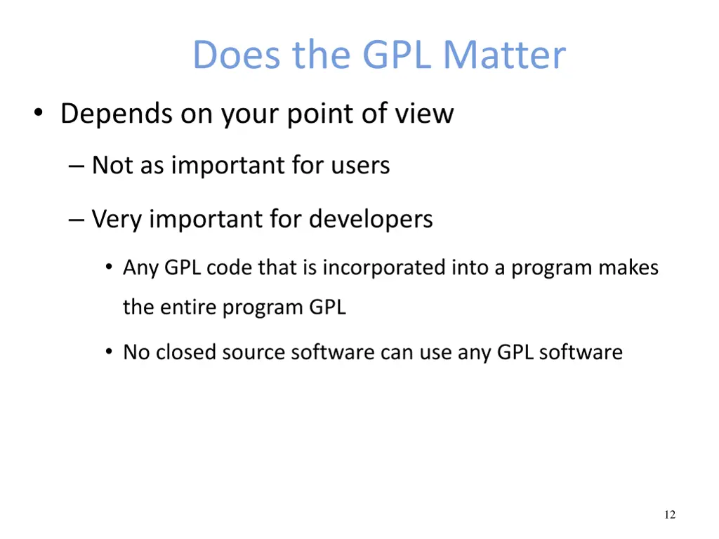 does the gpl matter depends on your point of view