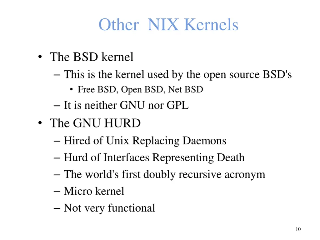 other nix kernels